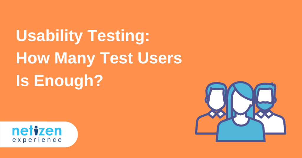 Usability-Testing-How-Many-Test-Users-Is-Enough
